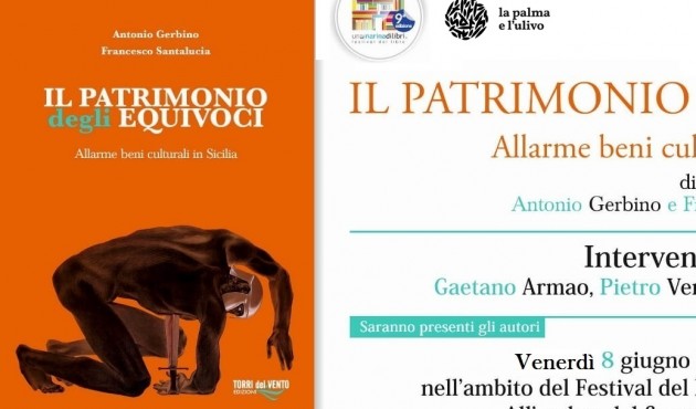 “Il Patrimonio Degli Equivoci” di Antonio Gerbino e Francesco Santalucia a Una Marina di Libri